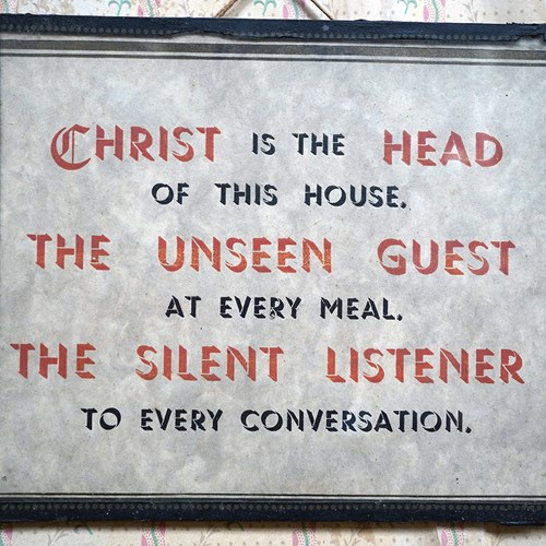 Early 20Thc Art Deco Era Devotional Plaque; ‘Christ Is The Head Of This House’