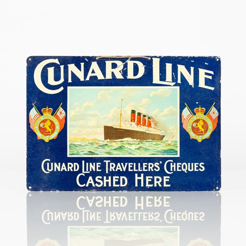 Cunard Line Travellers' Cheques Cashed Here - Fine Tin Sign