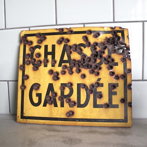 Anarchic vintage French tin sign 'chasse gardee ' 
